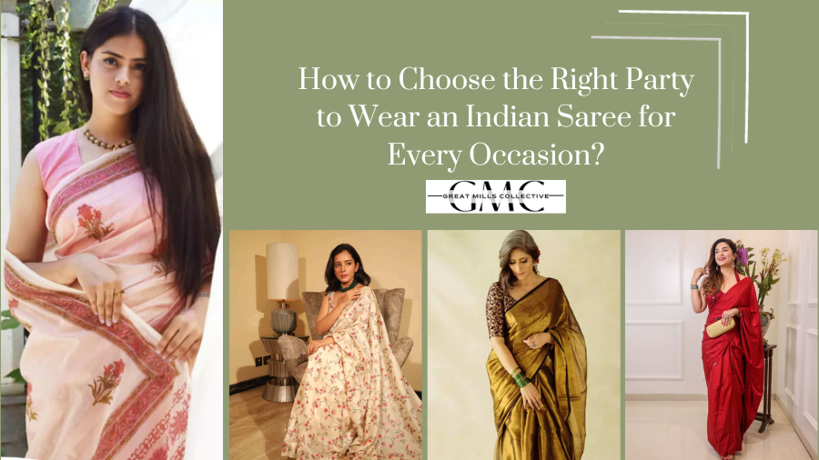 How to Choose the Right Party Wear Indian Saree for Every Occasion?